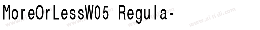 MoreOrLessW05 Regula字体转换